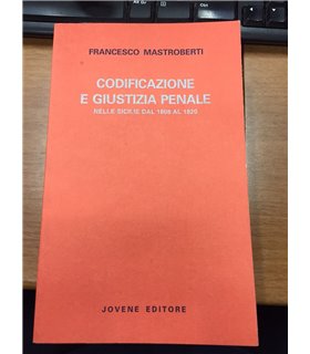 Codificazione e giustizia penale nelle Sicilie dal 1808 al 1820