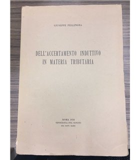 Dell'accertamento induttivo in materia tributaria