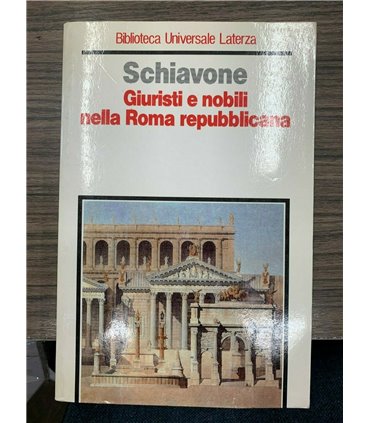 Giuristi e nobili nella Roma repubblicana