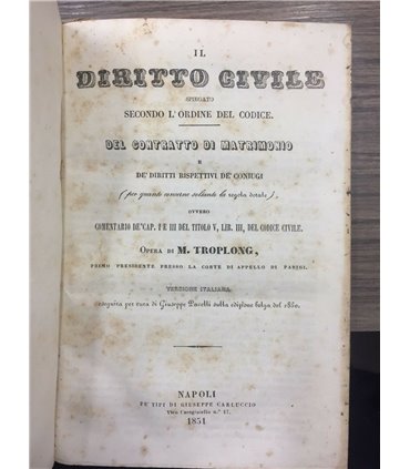 Il Diritto civile spiegato secondo l'ordine del codice