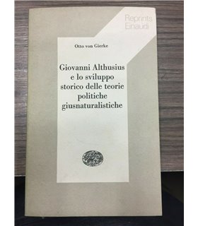 Giovanni Althusius e lo sviluppo storico delle teorie politiche giurisnaturalistiche