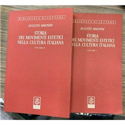 Storia dei movimenti estetici nella cultura italiana. 2 voll
