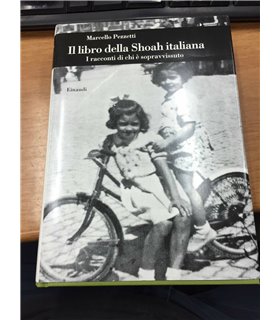 Il Libro della Shoah Italiana. I racconti di un sopravvissuto