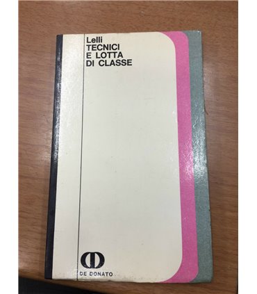 Tecnici e lotta di classe