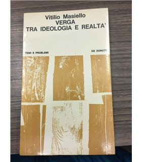 Verga tra ideologia e realtà