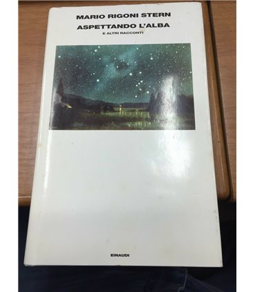 Aspettando l'alba e altri racconti