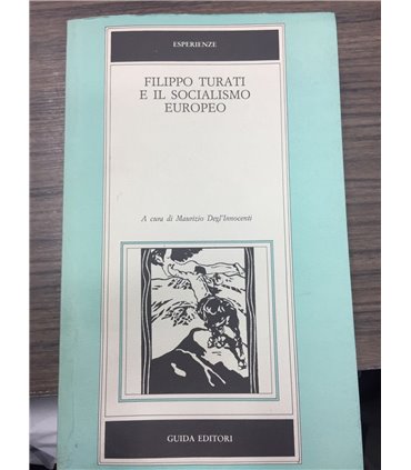 Filippo Turati e il socialismo europeo