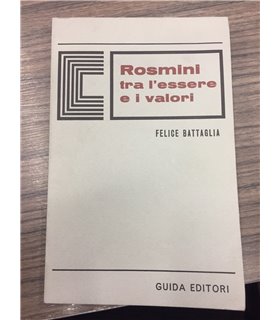Rosmini tra l'essere e i valori