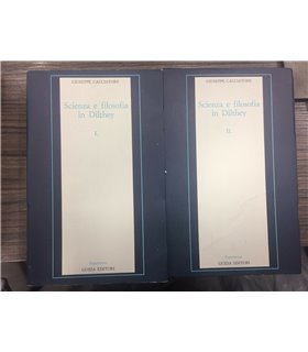Scienza e filosofia in Dilthey. 2 voll