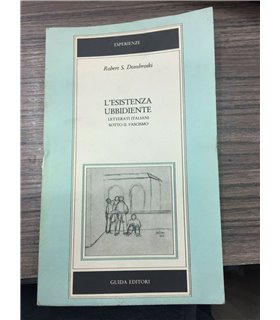 L'esistenza ubbidiente