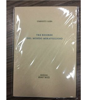 Tre ricordi del mondo meraviglioso