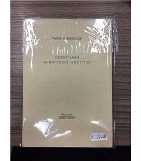 Trent'anni di editoria «inutile»