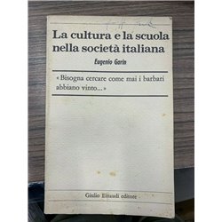 La cultura e la scuola nella società italiana