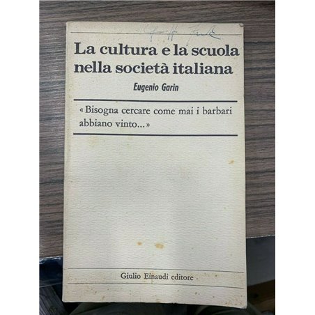 La cultura e la scuola nella società italiana