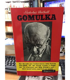 Gomulka la sua Polonia e il suo comunismo