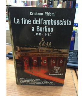 La fine dell'Ambasciata a Berlino