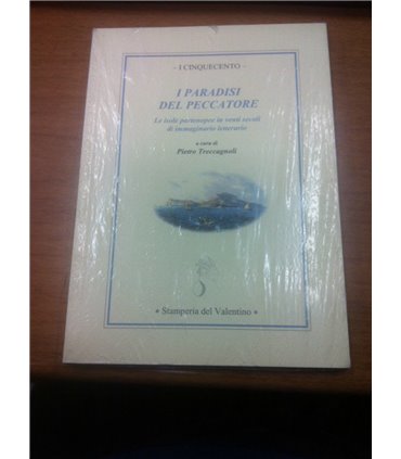 I Paradisi del Peccatore. Le isole partenopee in venti secoli di immaginario letterario