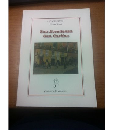 Sua Eccellenza San Carlino