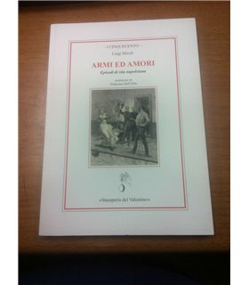 Armi ed amori. Episodi di vita napoletana