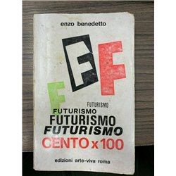 Futurismo cento x100