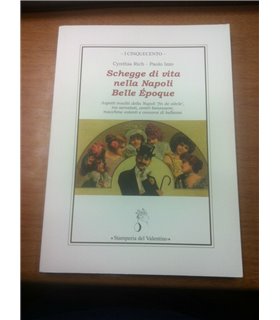 Schegge di vita nella Napoli Belle Epoque