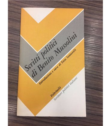 Scritti politici di Benito Mussolini