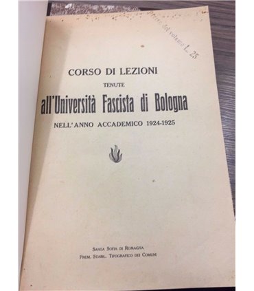 Corso di lezioni tenute all'Università Fascista di Bologna