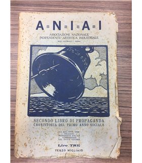 Secondo libro di propaganda. Cronistoria del primo anno sociale