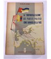 La "contintalizzazione" dei partiti politici come garanzia di pace