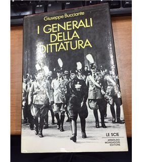 I Generali della dittatura