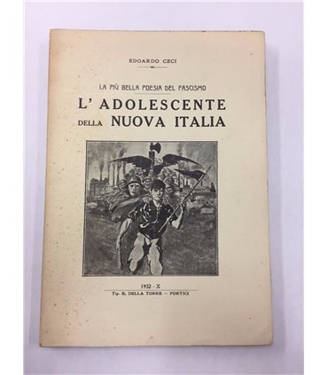 L'adolescente della nuova Italia. La più bella poesia del fascismo