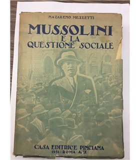 Mussolini e la questione sociale