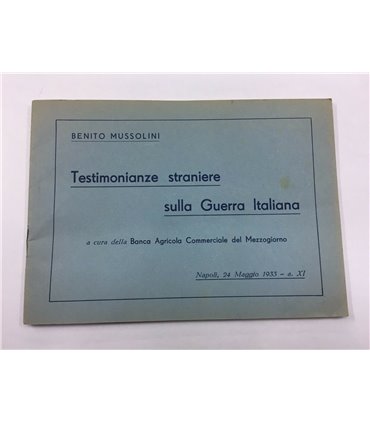 Testimonianze straniere sulla Guerra Italiana