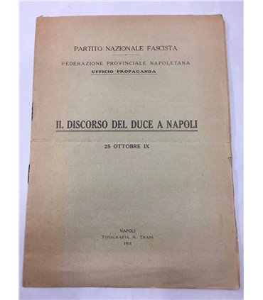 Il discorso del Duce a Napoli 25 ottobre IX