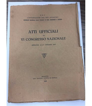 Atti ufficiali del VI Congresso Nazionale. Abbazia 26-27 settembre 1927