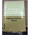 Romanticismo Esistenzialismo Ontologia della libertà