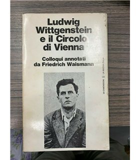 Ludwig Wittgenstein e il Circolo di Vienna