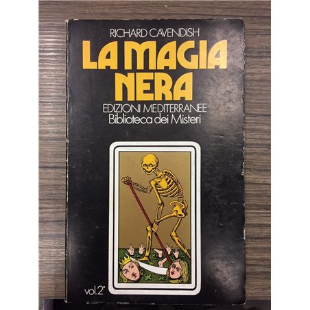 La magia nera. Volume secondo