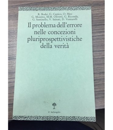 Il problema dell'errore nelle concezioni pluriprospettivistiche della verità