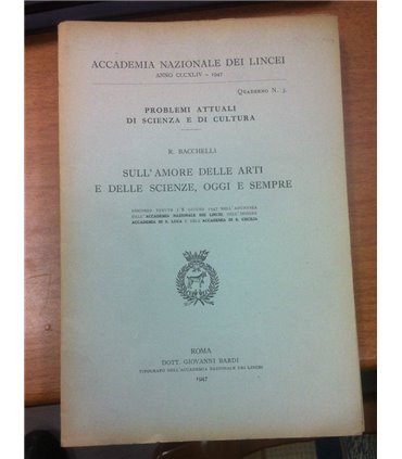 Sull'amore delle arti e delle scienze, oggi e sempre