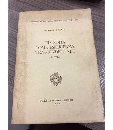 Filosofia come esperienza trascendentale. Sartre