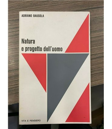 Natura e progetto dell'uomo