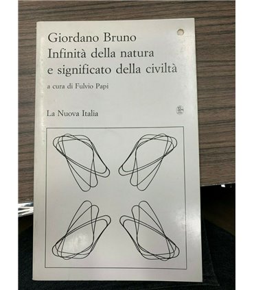 Infinità della natura e significato della civiltà
