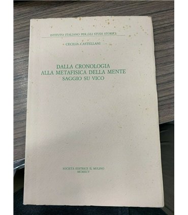 Dalla cronologia alla metafisica della mente. Saggio su Vico