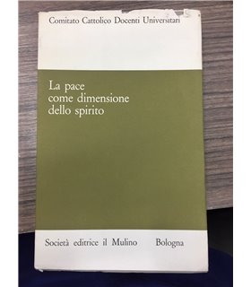 La pace come dimensione dello spirito