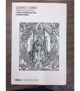 Cusano e Leibniz. Prospettive filosofiche
