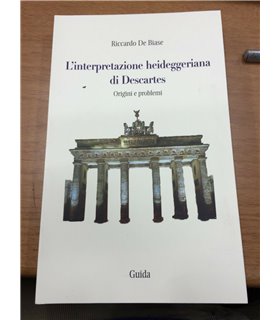L'interpretazione heideggeriana di Descartes