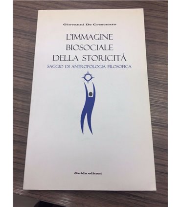 L'immagine biosociale della storicità