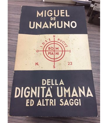 Della dignità umana ed altri saggi