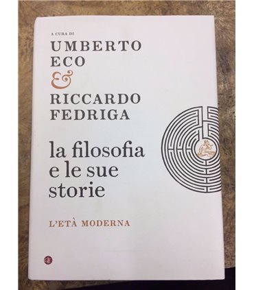 La filosofia e le sue storie. L'età Moderna